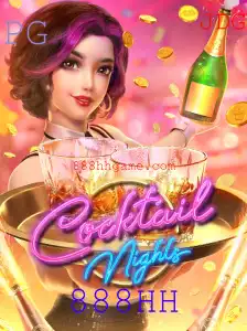 CocktailNights: Descubra o Mundo Fascinante do Jogo com 888HH
